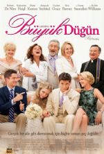Büyük Düğün – The Big Wedding 2013 Türkçe Dublaj izle