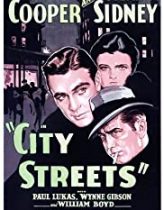 City Streets 1931 Türkçe Altyazılı izle