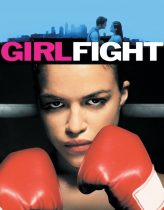 Girlfight 2000 Filmi izle