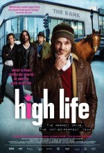 Lüks Hayat – High Life 2009 Türkçe Dublaj izle