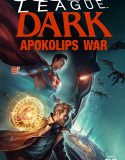 Justice League Dark: Apokolips War izle