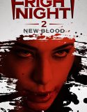 Korku Gecesi 2: Yeni Kan 2013 Filmi izle