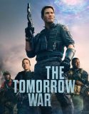 The Tomorrow War 2021 Filmi izle