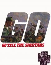 Vietnam Cehennemi – Go Tell the Spartans Filmi izle