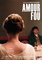 Çılgın Aşk – Amour Fou 2014 Türkçe Dublaj izle